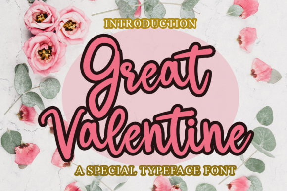 Great Valentine Font for Editorial Design and Content Creation