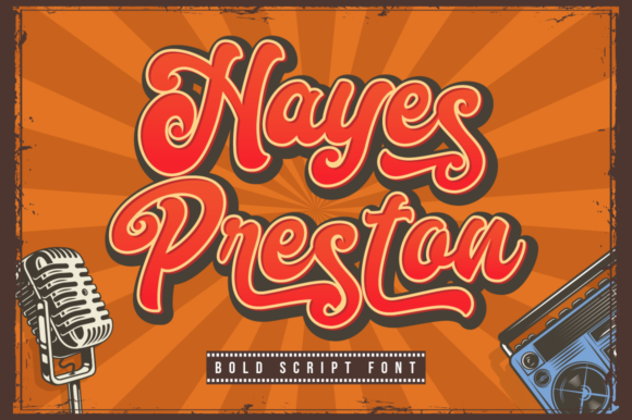Hayes Preston Font: Bold and Vintage