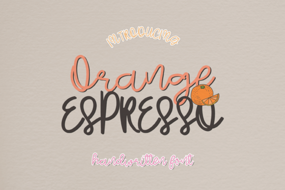 Orange Espresso Font Review