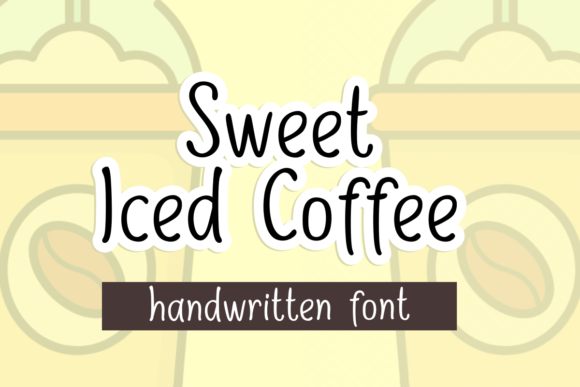 Sweet Iced Coffee: A Handwritten Typeface for Gentle Editorial Design