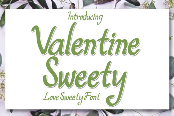 Valentine Sweety: A Font That Speaks to Your Brand
