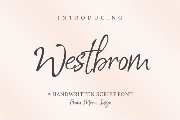 Westbrom: A Handwritten Font for Editorial Elegance